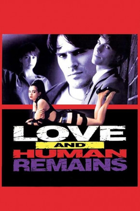 Plakat filmu Love & Human Remains (1994)