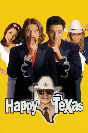 Plakat filmu Happy Texas (1999)