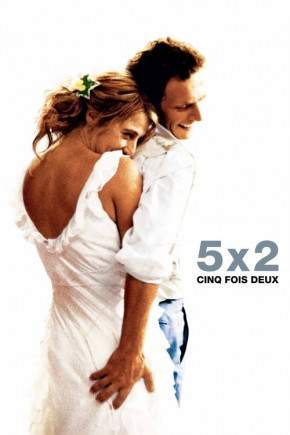 Plakat filmu 5x2 pięć razy we dwoje (2004)