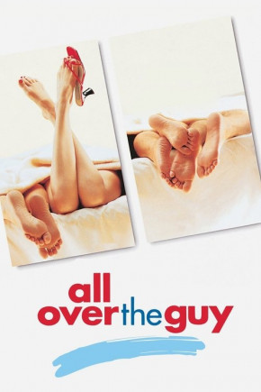 Plakat filmu All over the guy (2001)