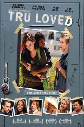 Plakat filmu Tru Loved (2008)