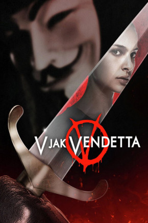 Plakat filmu V jak vendetta (2006)