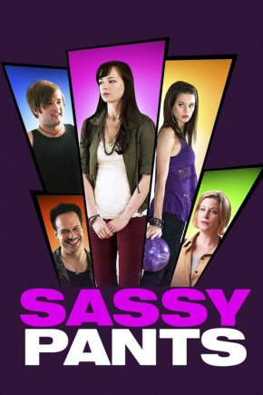 Plakat filmu Sassy Pants (2012)