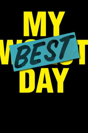 Plakat filmu My best day (2012)