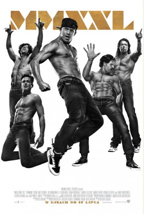 Plakat filmu Magic Mike XXL (2015)