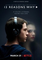 Plakat filmu Trzynaście powodów (serial) (2017)