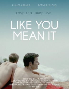 Plakat filmu Like You Mean It (2015)