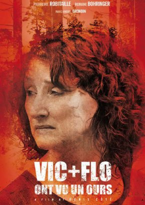Plakat filmu Vic+Flo zobaczyły niedźwiedzia (2013)