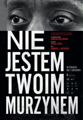 Plakat filmu Nie jestem twoim murzynem (2017)