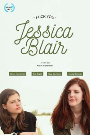 Plakat filmu Pi***ol się, Jessico Blair (2017)
