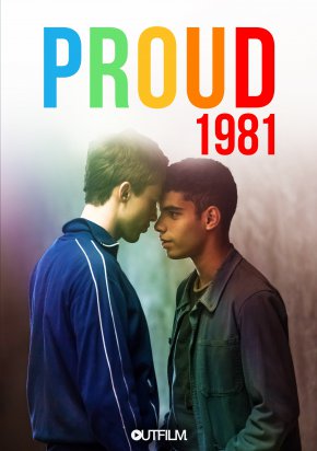Plakat filmu Proud: 1981 (2018)