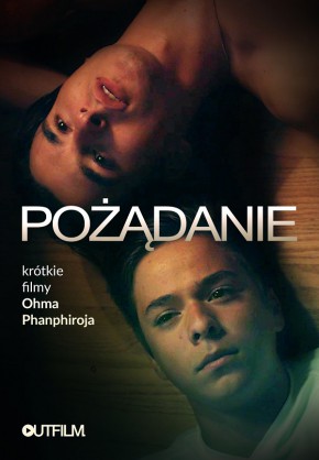 Plakat filmu Pożądanie: Krótkie filmy Ohma Phanphiroja (2018)