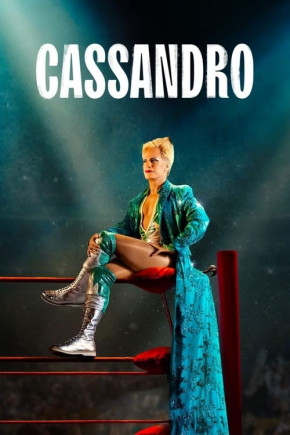 Plakat filmu Cassandro (2023)