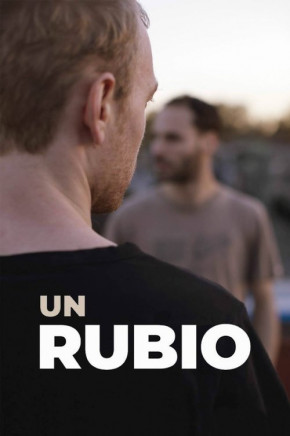 Plakat filmu Un rubio (2019)